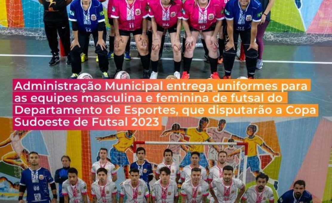 Entrega De Uniformes Para As Equipes Masculina E Feminina De Futsal Do Departamento D...